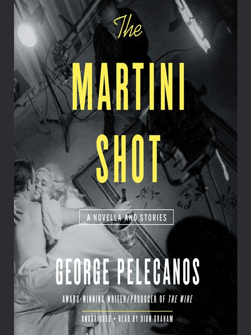 Title details for The Martini Shot by Dion Graham - Wait list
